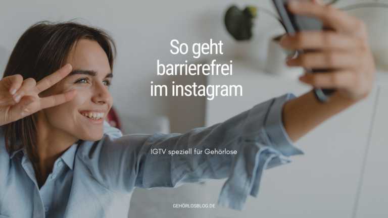 So geht barrierefrei im Instagram IGTV